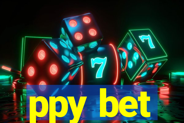 ppy bet